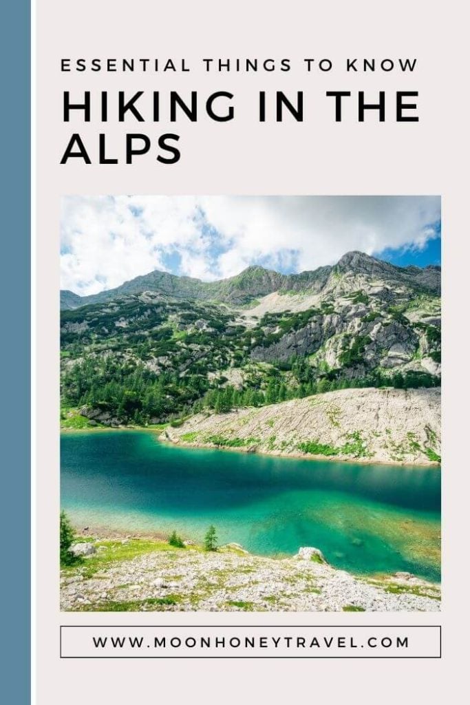 Hiking in the Alps: Essential Tips