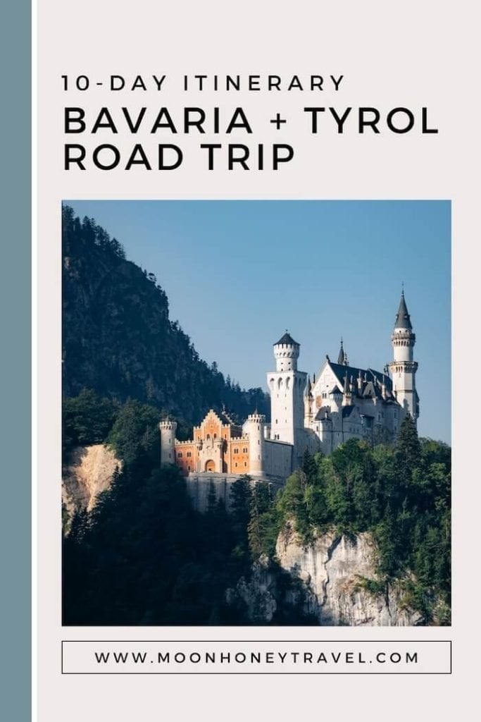 Bavaria and Tyrol Road Trip Itinerary, Germany and Austria