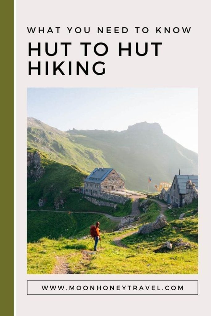 What is Hut to Hut Hiking