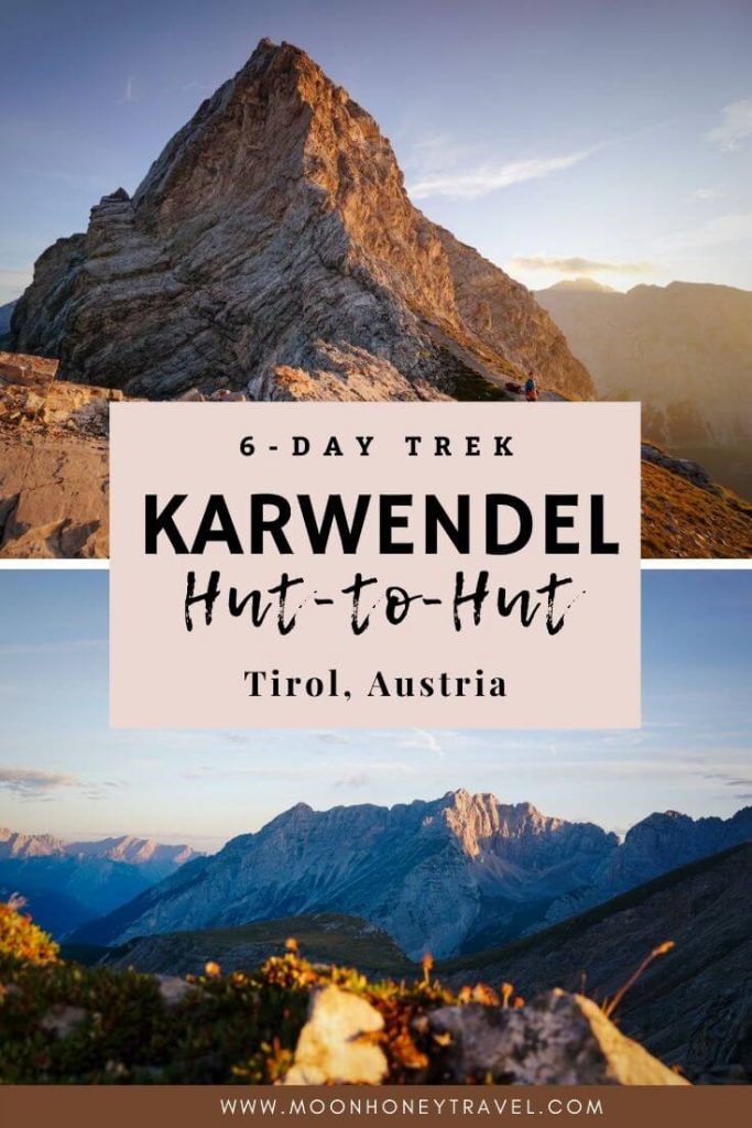 Karwendel Höhenweg, Hüttenwanderung in Tirol, Österreich pin