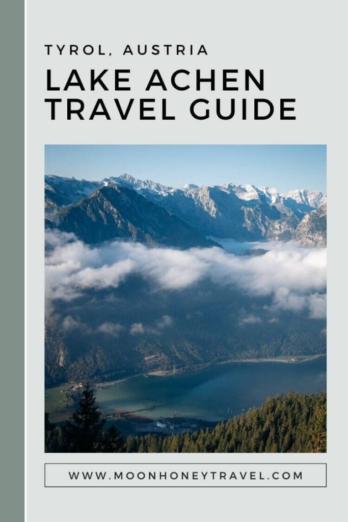 Lake Achensee Travel and Hiking Guide, Tyrol, Austria