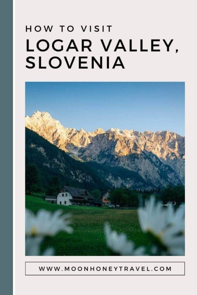 Logar Valley, Slovenia, Travel Guide