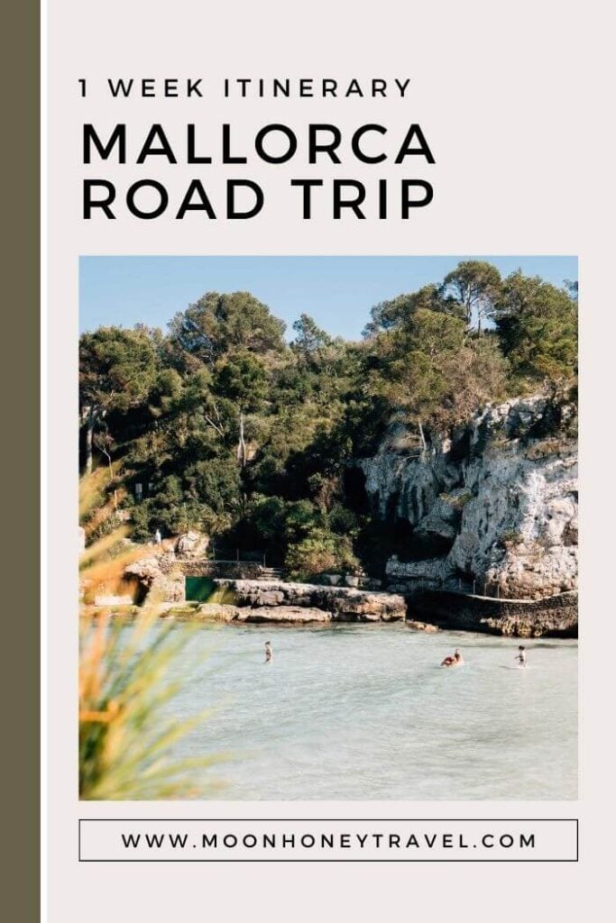 1 Week Mallorca Road Trip Itinerary, Spain