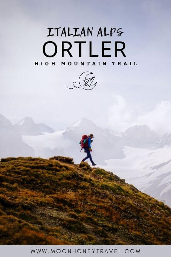 Ortler High Mountain Trail (Orter Höhenweg) Hiking Guide, South Tyrol, Italy