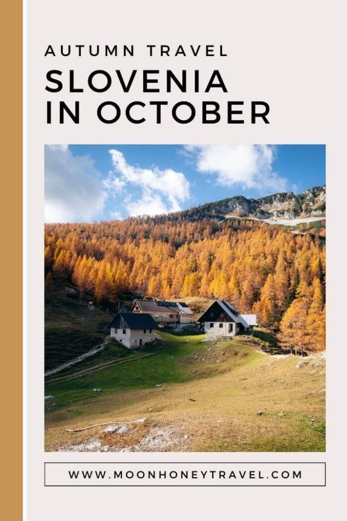 Visiting Slovenia in October, Autumn travel