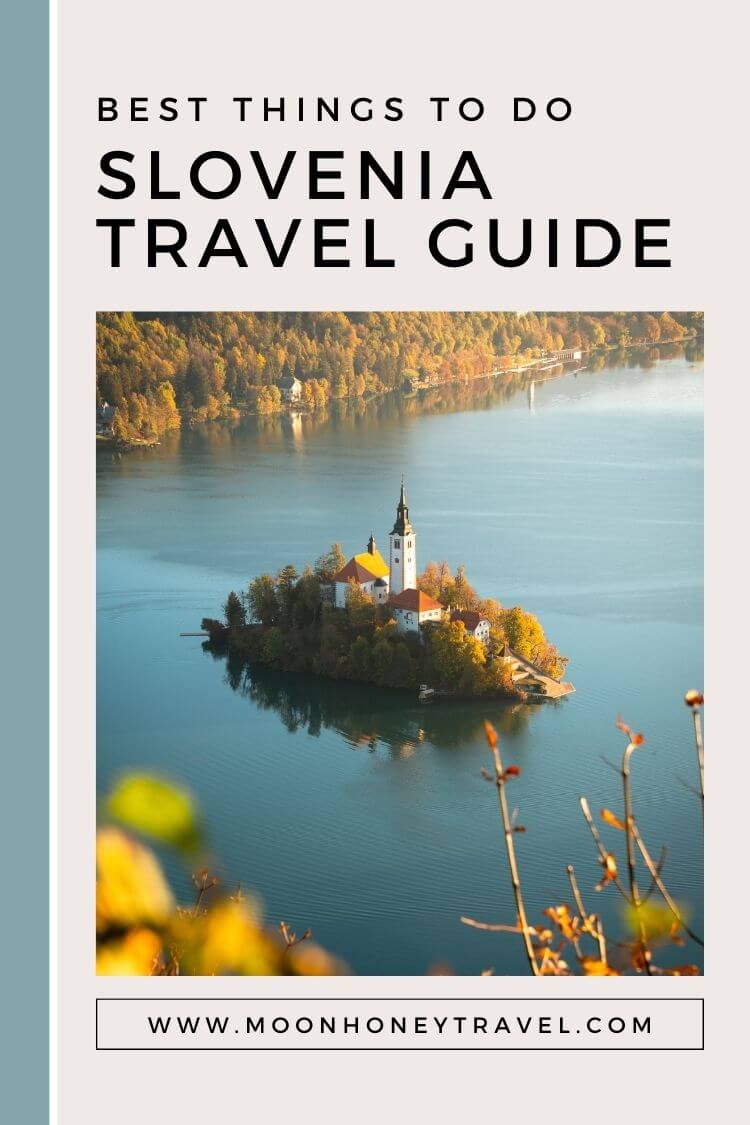 Slovenia Travel Guide by Moon & Honey Travel