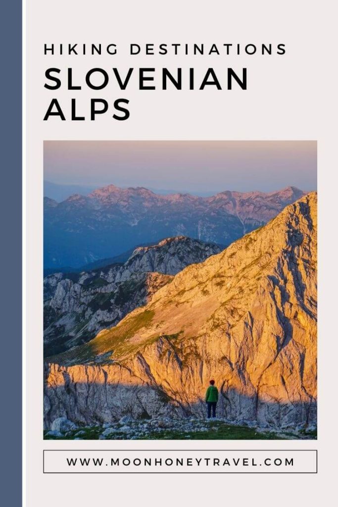 Hiking in the Slovenian Alps: Destinations and Trails in the Slovenian Mountains