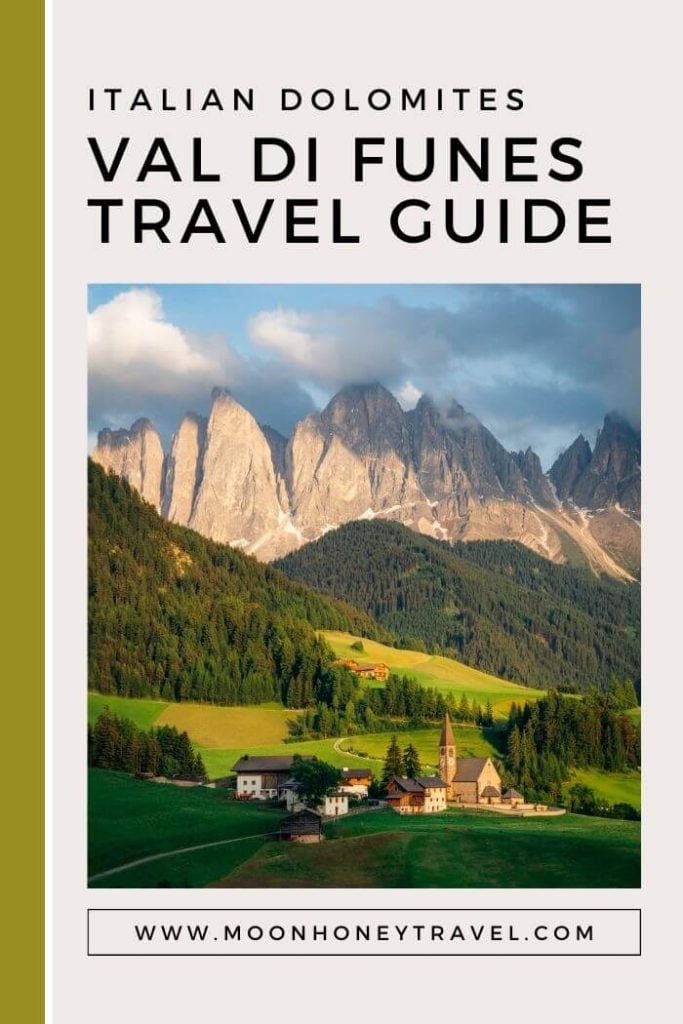 Val di Funes Travel Guide, Italian Dolomites