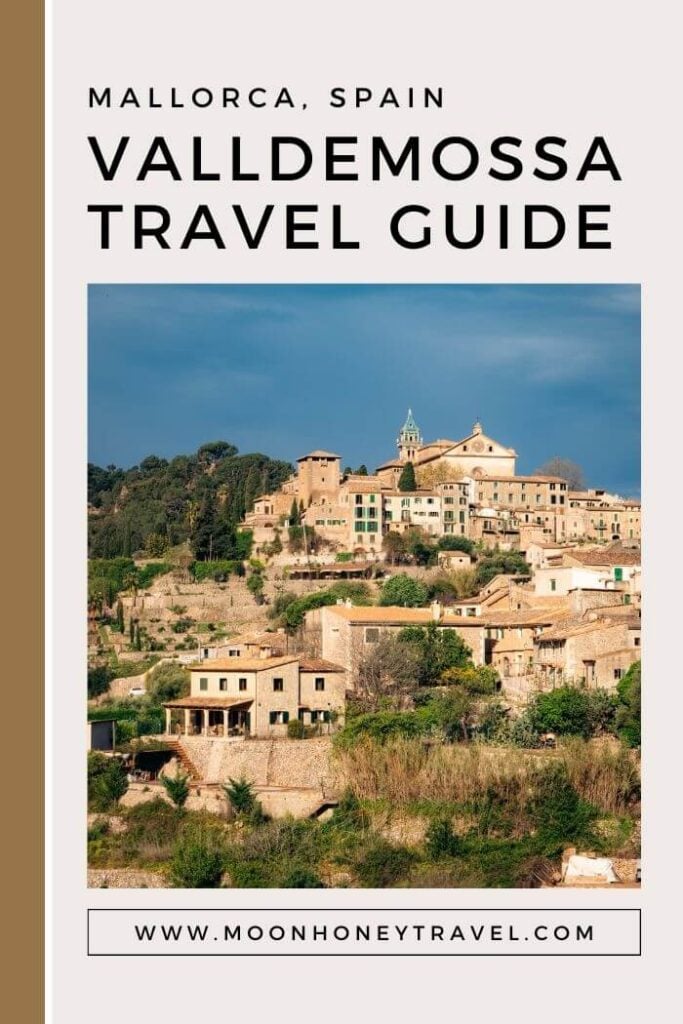 Valldemossa Mallorca Travel Guide