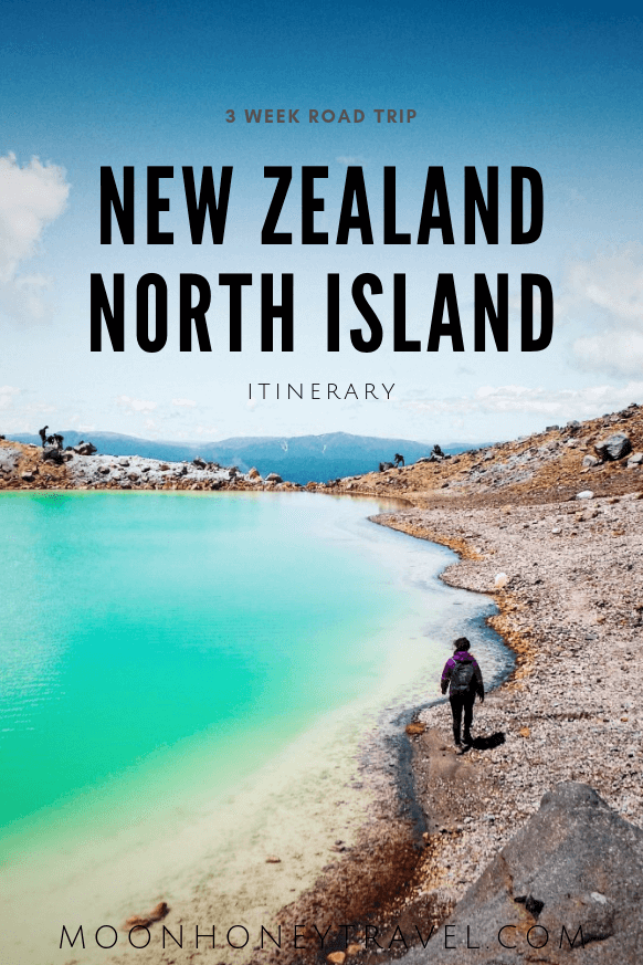 New Zealand North Island Itinerary - 3 Week Road Trip